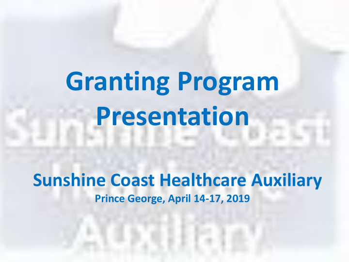 granting program presentation