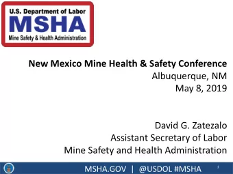 Quarterly Training Summit  Albuquerque, NM  October 2016  May 8, 2019  U.S. Department of Labor