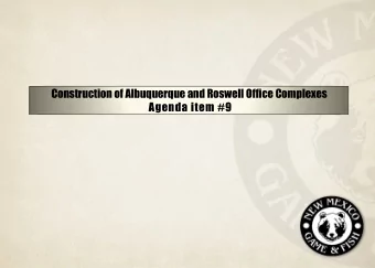 Construction of Albuquerque and Roswell Office Complexes  Agenda item #9  Front Entrance  West Side