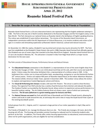 S UBCOMMITTEE P RESENTATION A PRIL 25, 2012  Roanoke Island Festival Park  1. Describe the scope of