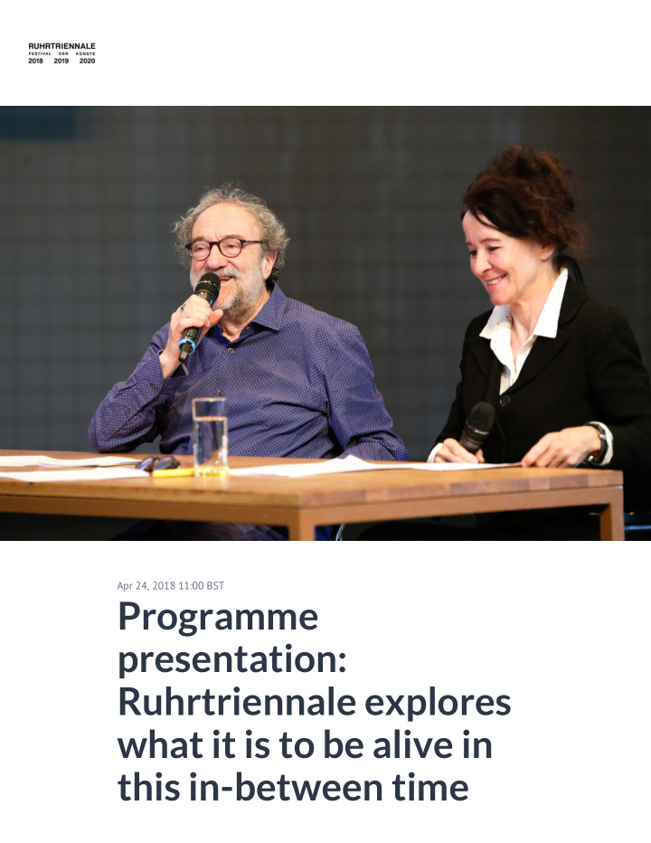 programme presentation ruhrtriennale explores what it is