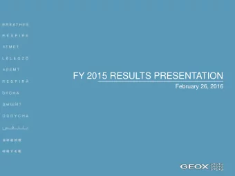 FY 2015 RESULTS PRESENTATION  February 26, 2016  FY2015 RESULTS PRESENTATION DOS  FW15 LFL AND