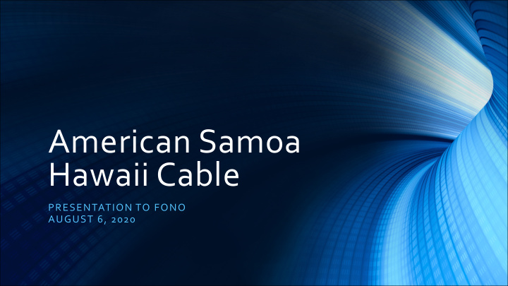 american samoa hawaii cable