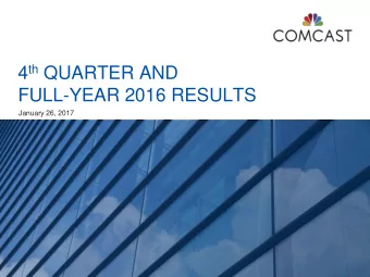 4 th QUARTER AND  FULL-YEAR 2016 RESULTS  January 26, 2017  Safe Harbor  Caution Concerning