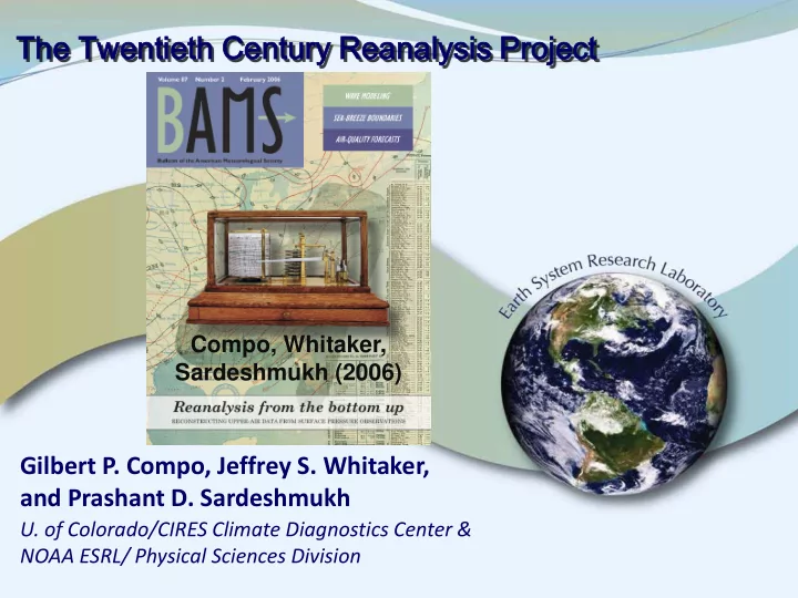 the he twent entieth c cent entur ury reanal eanalysis p