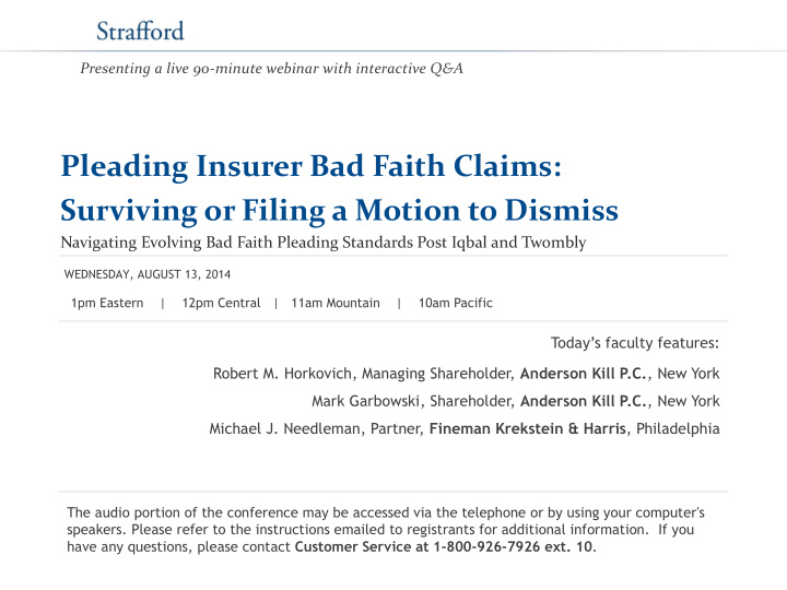 pleading insurer bad faith claims surviving or filing a