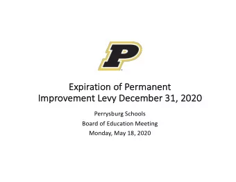 Exp  Expirati  tion o  of P  Permanent  t  Im  Improvement Le  Levy Dece  cember  r 31, 2020