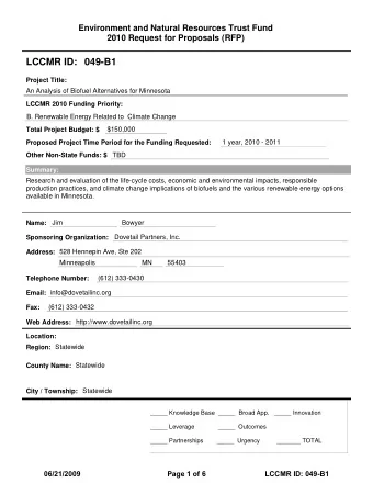 LCCMR ID: 049-B1  Project Title:  An Analysis of Biofuel Alternatives for Minnesota  LCCMR 2010