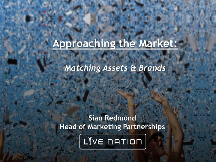 approaching the market