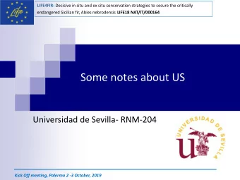 Some notes about US  Universidad de Sevilla- RNM-204  Kick Off meeting, Palermo 2 -3 October, 2019