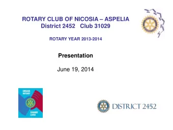 Presentation  June 19, 2014  CONTENTS  I  Introduction by President Loucas Vrionides  II  The Board