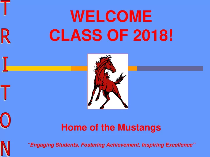 welcome class of 2018
