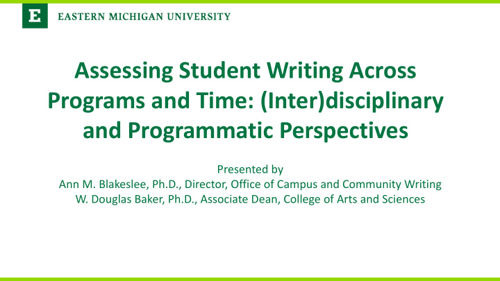 assessing student writing across programs and time inter