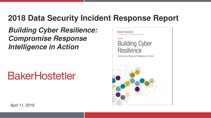 2018 data security incident response report