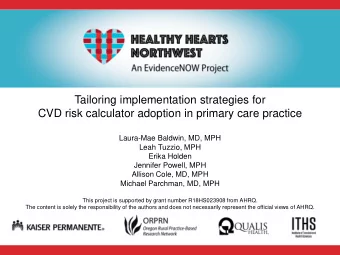 Tailoring implementation strategies for  CVD risk calculator adoption in primary care practice
