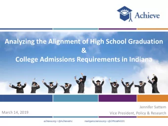 Analyzing the Alignment of High School Graduation  &amp;  College Admissions Requirements in