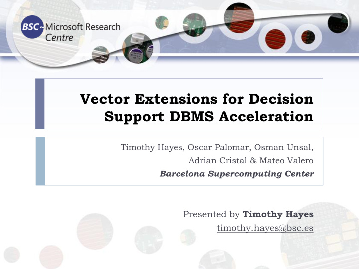 vector extensions for decision support dbms acceleration