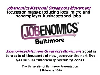 J  obenomics  National Gras  s  roots  Movement  focus  es  on mas  s  -producing local micro and