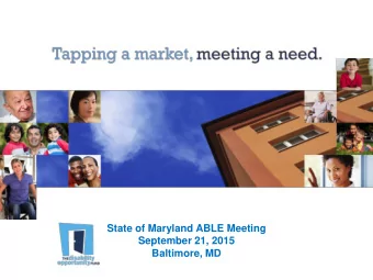 September 21, 2015  Baltimore, MD  Things for You to Consider:  Communication / Accessibility /