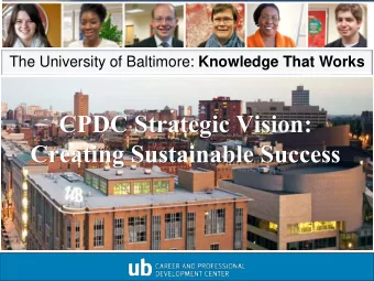 Creating Sustainable Success  Great Expectations  Forces Re-Shaping Career Services  Higher