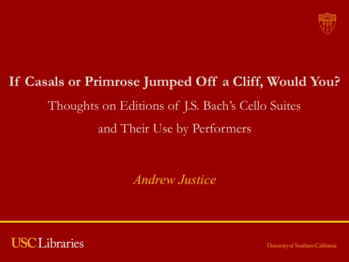 if casals or primrose jumped off a cliff would you