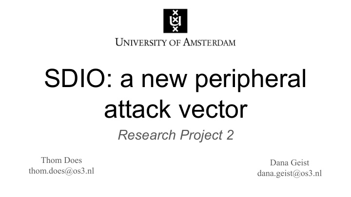 sdio a new peripheral attack vector