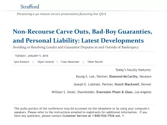 and Personal Liability: Latest Developments  Avoiding or Resolving Lender and Guarantor Disputes in
