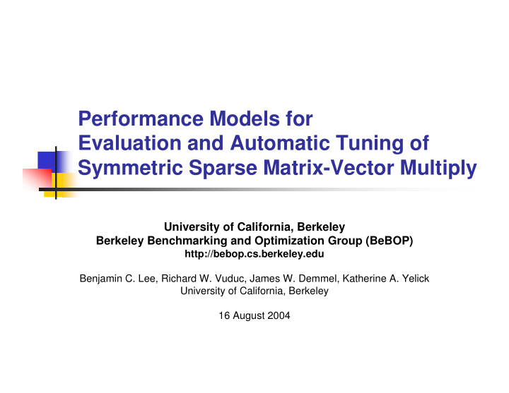 performance models for evaluation and automatic tuning of