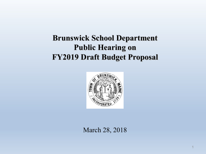 brunswick school department public hearing on fy2019