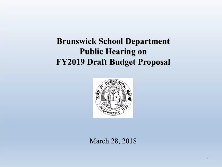 brunswick school department public hearing on fy2019
