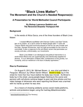 Black Lives Matter: The Movement and the Churchs Needed Response(s):  A Presentation for