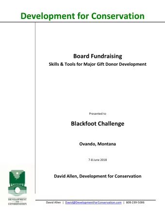 Development for Conservation Board Fundraising Skills &amp; Tools for Major Gift Donor Development