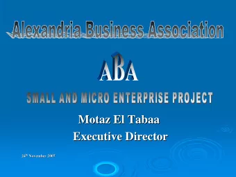Motaz El Tabaa  Motaz El Tabaa  Executive Director  Executive Director th November 2007 24 th  24