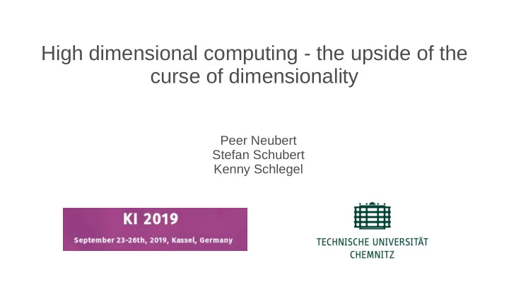 high dimensional computing the upside of the curse of