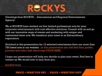 FZE Greetings from ROCKYS International and Regional Entertainment  Agency!  We at ROCKYS have
