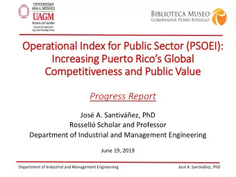 Operational In  Index for Public Sector (P  (PSOEI):  Increasing Puerto Ricos Global