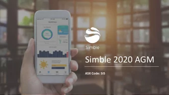 Simble 2020 AGM  ASX Code: SIS  Disclaimer This presentation has been prepared by Simble Solutions