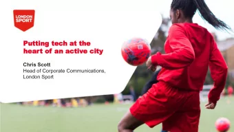 Putting tec  Putting tech  h at the  t the  hear  heart of  t of an activ  an active city  e city