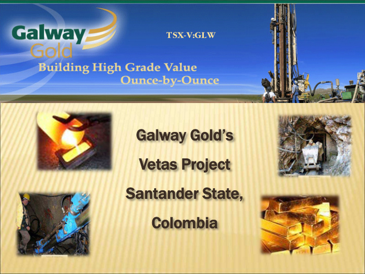 galw galway go gold s ld s vetas p s proj oject sant