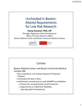 Uncheck  Unchecked ed in in Bos  Boston:  on: Altered Requi  Al quirements  fo for Lo Low Ri  Risk