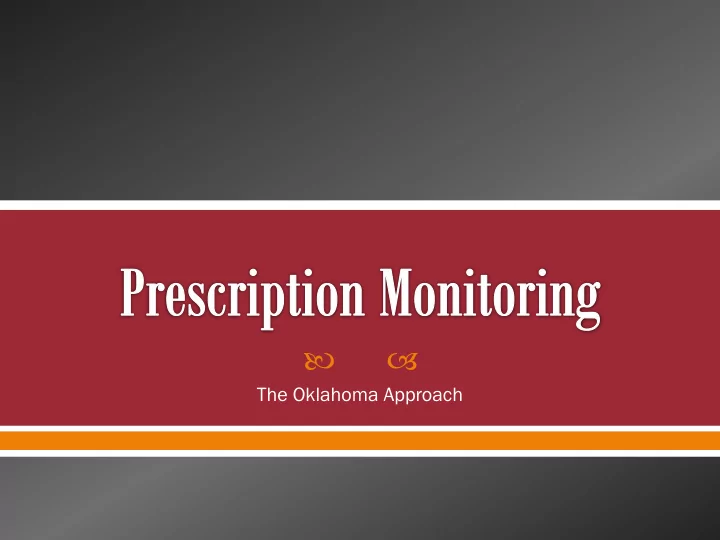the oklahoma approach data collection and data