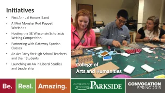 Initiatives    First Annual Honors Band    A Mini Monster Rod Puppet  Workshop    Hosting