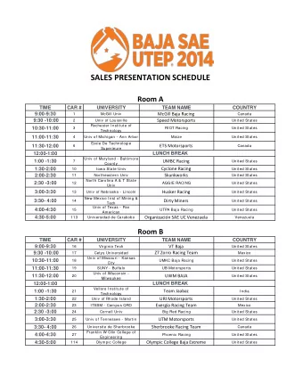 SALES PRESENTATION SCHEDULE  Room A  TIME  CAR #  UNIVERSITY  TEAM NAME  COUNTRY  McGill Baja