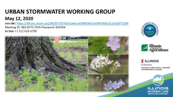 URBAN STORMWATER WORKING GROUP  May 12, 2020 Join URL: