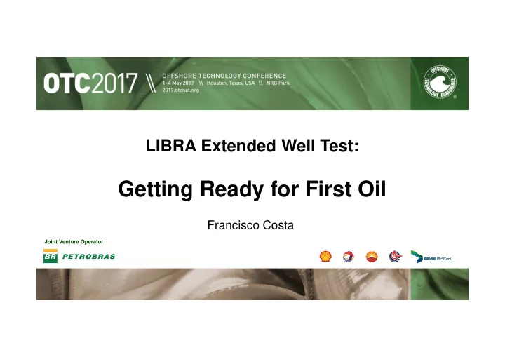 getting ready for first oil