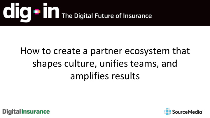 how to create a partner ecosystem that