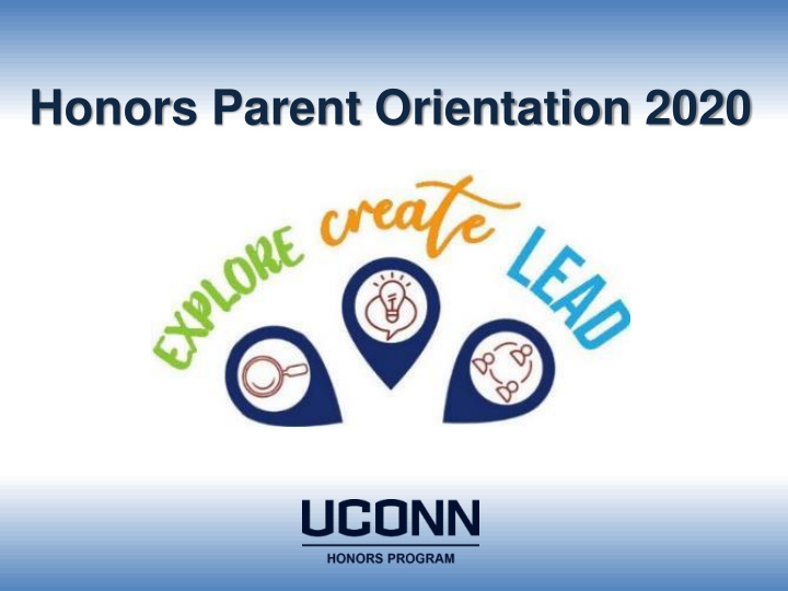 honors parent orientation 2020 honors parent orientation