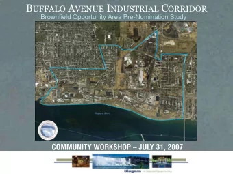 B UFFALO A VENUE I NDUSTRIAL C ORRIDOR  Brownfield Opportunity Area Pre-Nomination Study COMMUNITY