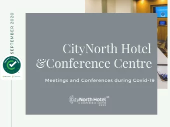 CityNorth Hotel  &amp;Conference Centre Meetings and Conferences during Covid - 19  Safer  Meetings