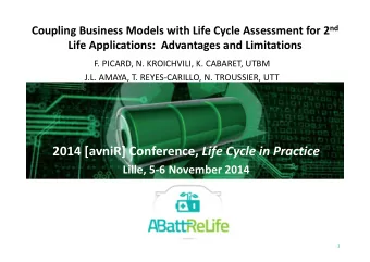 2014 [avniR] Conference, Life Cycle in Practice  Lille, 5-6 November 2014  1  Introduction